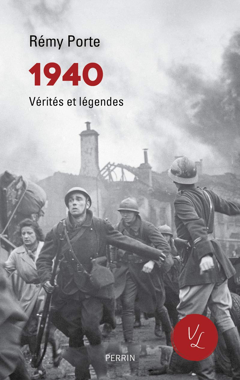 1940 – Vérités et légendes
